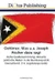 Osttimor. Was u.a. Joseph Fischer dazu sagt