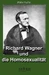 Richard Wagner und die Homosexualität