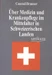 Über Medizin und Krankenpflege im Mittelalter in Schweizerischen Landen