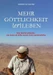 Mehr Göttlichkeit (er)leben