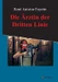 Die Ärztin der Dritten Linie