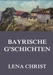 Bayrische G'schichten