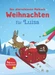 Das allerschönste Malbuch Weihnachten für Luisa