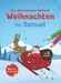 Das allerschönste Malbuch Weihnachten für Samuel