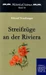 Streifzüge an der Riviera