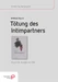 Tötung des Intimpartners