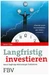 Langfristig investieren