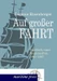 Auf großer Fahrt