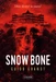 SNOW BONE