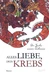 Alles Liebe, dein Krebs