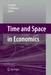 Time and Space in Economics