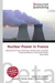 Nuclear Power in France