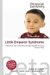 Little Emperor Syndrome