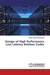 Design of High Performance Low Latency Rateless Codes