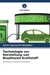 Technologie zur Herstellung von Bioethanol-Kraftstoff