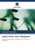 Leben hinter einer Glaswand