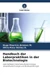 Handbuch der Laborpraktiken in der Biotechnologie