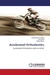 Accelerated Orthodontics