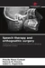 Speech therapy and orthognathic surgery