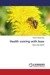 Health coming with bees