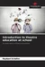 Introduction to theatre education at school