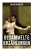 Gesammelte Erzählungen