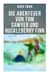 Die Abenteuer von Tom Sawyer und Huckleberry Finn