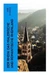 Der Rhein: Das malerische und romantische Rheinland