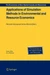 Applications of Simulation Methods in Environmental and Resource Economics
