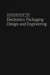 Handbook Of Electronics Packaging Design and Engineering