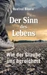 Der Sinn des Lebens