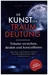 Die Kunst der Traumdeutung - Träume verstehen, deuten und kontrollieren