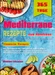 Mediterrane Rezepte zum Abnehmen