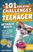101 kreative Challenges für Teenager - Das Mitmachbuch: Kritzeln, falten, Dampf ablassen und mehr - Mitmachabenteuer gegen Langeweile