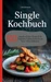Single Kochbuch
