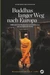 Buddhas langer Weg nach Europa