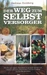Der Weg zum Selbstversorger