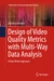 Design of Video Quality Metrics with Multi-Way Data Analysis