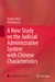 A New Study on the Judicial Administrative System with Chinese Characteristics