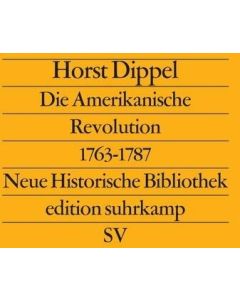 Die Amerikanische Revolution 1763–1787 Image 1