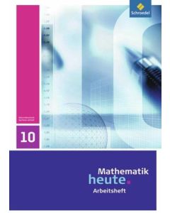Mathematik heute 10. Arbeitsheft. Sachsen-Anhalt Image 1