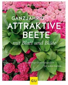 Ganzjährig attraktive Beete mit Blatt und Blüte Image 1