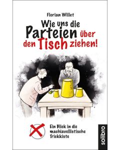 Wie uns die Parteien über den Tisch ziehen! Image 1