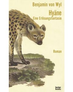 Hyäne – Eine Erlösungsfantasie Image 1