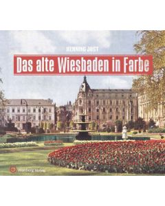 Das alte Wiesbaden in Farbe Image 1