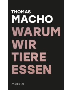 Warum wir Tiere essen Image 1