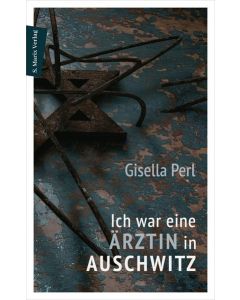 Ich war eine Ärztin in Auschwitz Image 1