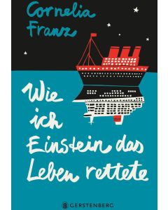 Wie ich Einstein das Leben rettete Image 1