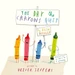 The Day the Crayons Quit