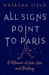 All Signs Point to Paris